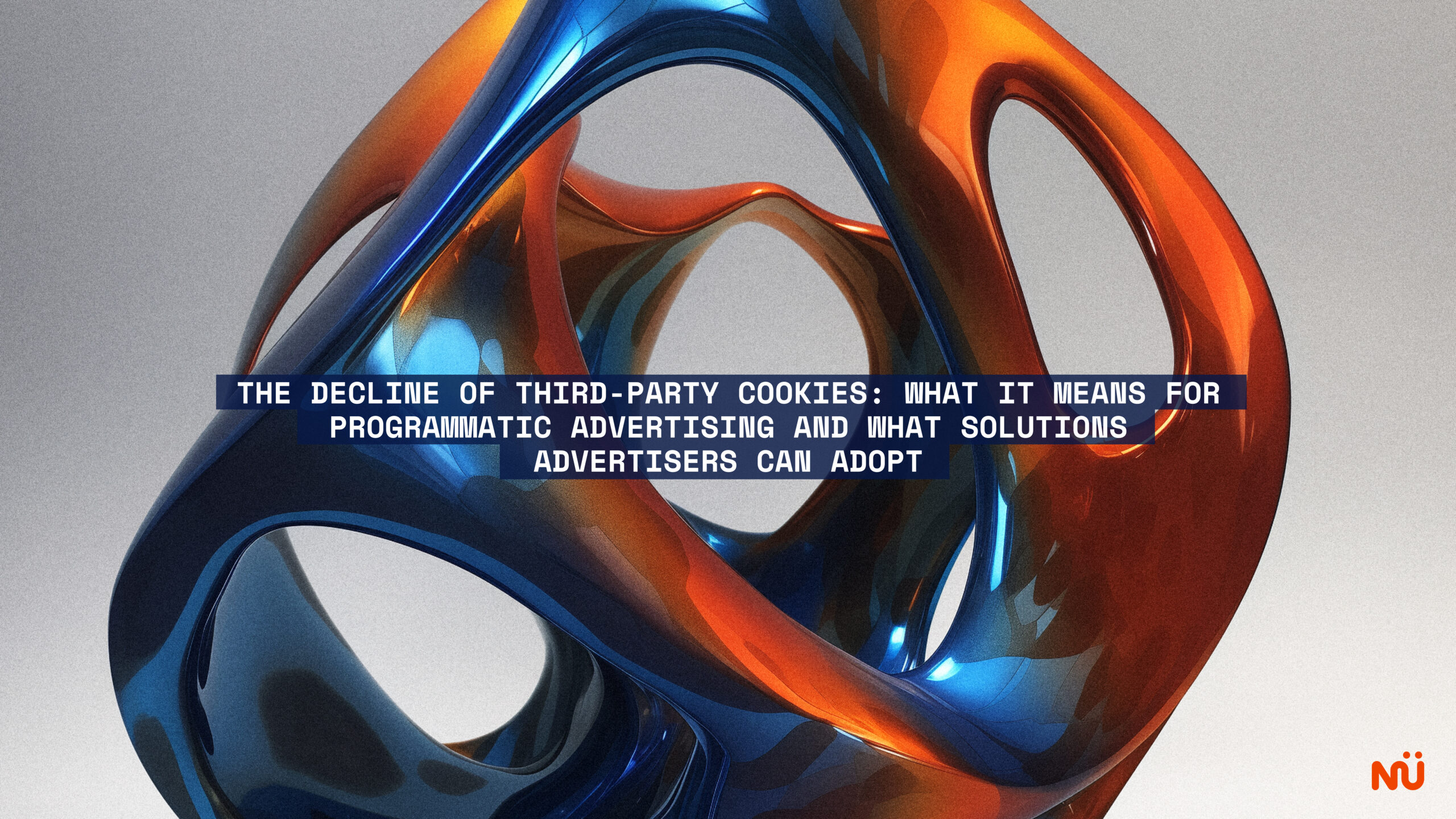 The Decline of Third-Party Cookies: What It Means for Programmatic Advertising and What Solutions Advertisers Can Adopt