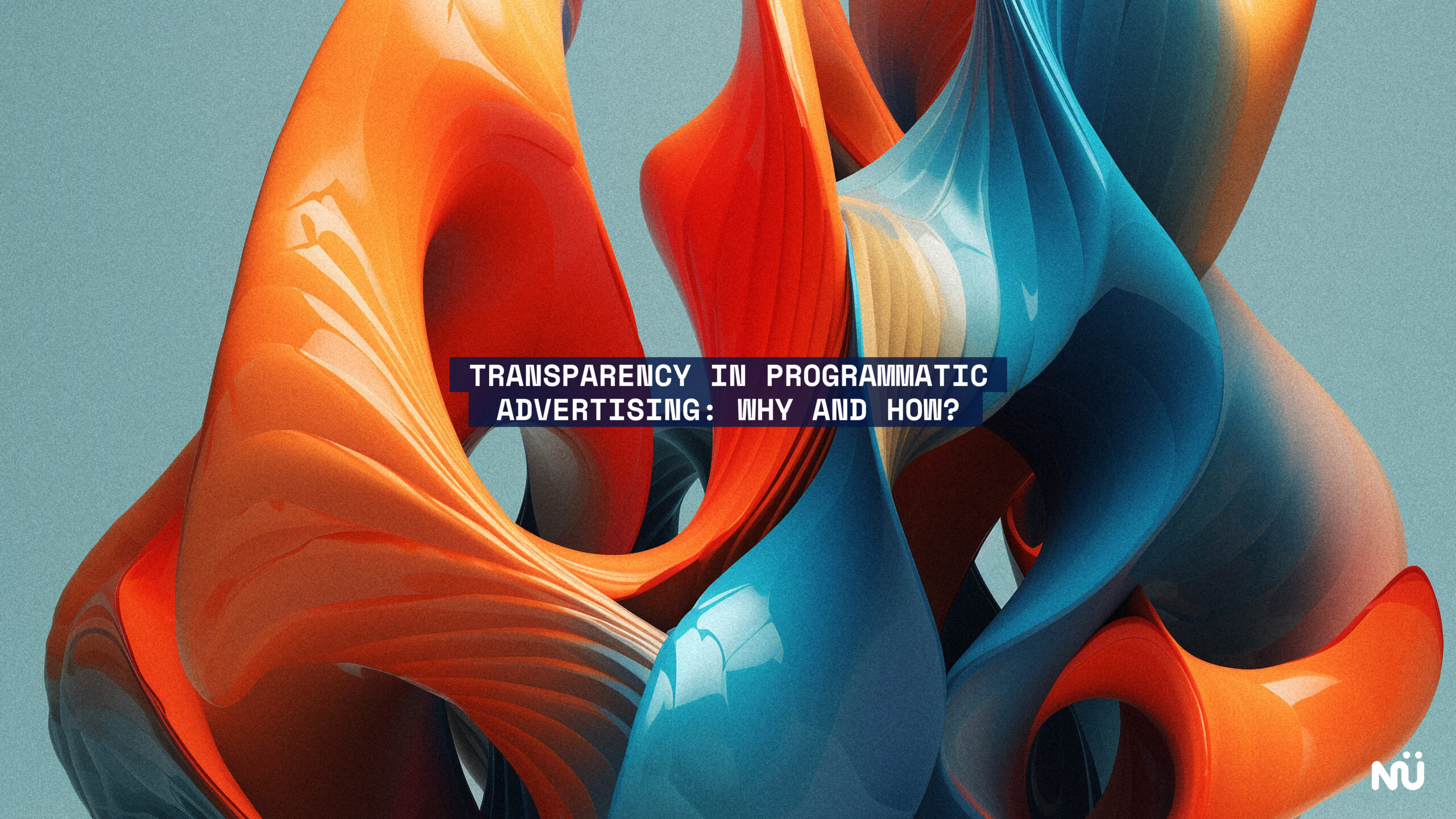 Transparency in Programmatic Advertising: Why and How?