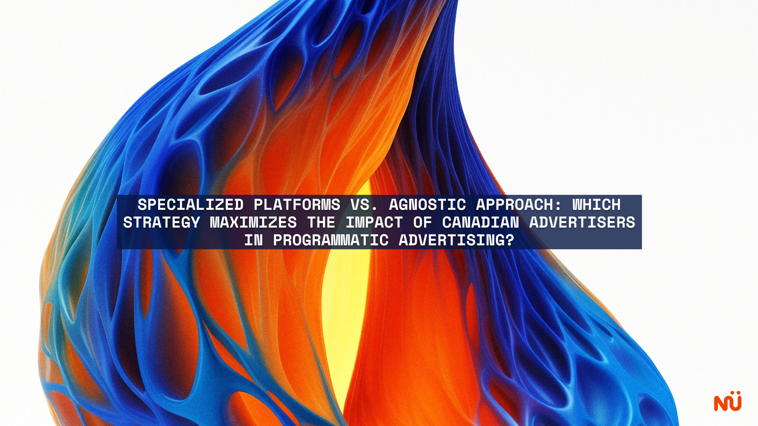 Specialized Platforms vs. Agnostic Approach: Which Strategy Maximizes the Impact of Canadian Advertisers in Programmatic Advertising?