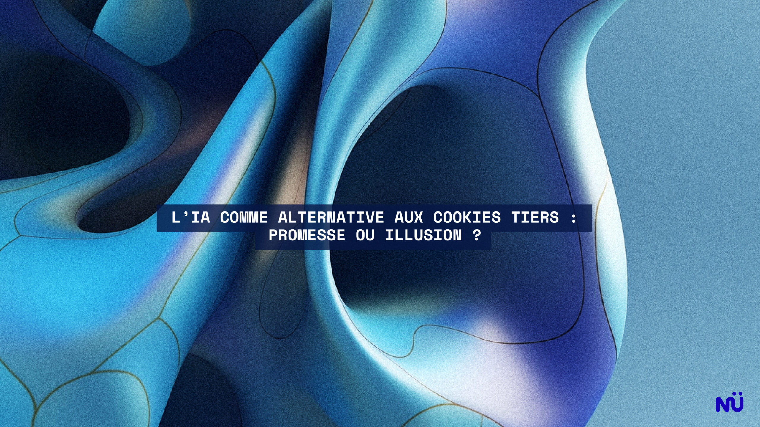 L’IA comme alternative aux cookies tiers :  promesse ou illusion ? 