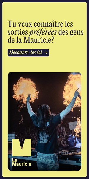 Tourisme Mauricie - 300 x 600 -Culture